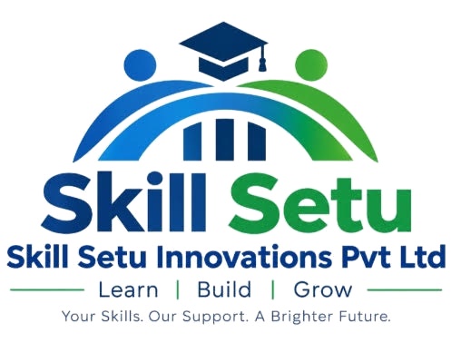 Skill Setu Innovations Pvt Ltd - Learn, Build, Grow